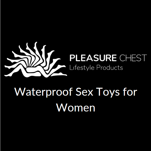 Waterproof Sex Toys for Women