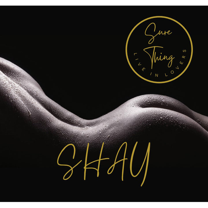 Sure Thing Live In Lovers - Shay